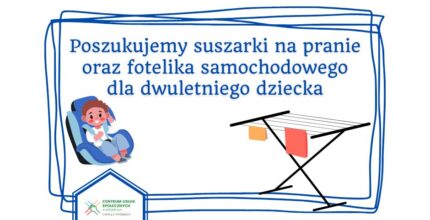 Poszukujemy dla potrzebującej rodziny