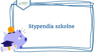 Informacja dotycząca stypendiów szkolnych