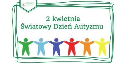 Światowy Dzień Autyzmu – Razem na Rzecz Zrozumienia i Akceptacji