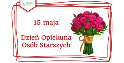 Dzień Opiekuna Osób Starszych