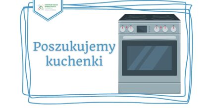 Poszukujemy kuchenki