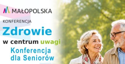 Konferencja dla seniorów – Zdrowie w centrum uwagi